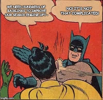 meme about batman splaps robin because of backlinking